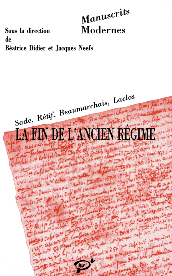 La fin de l'Ancien Régime (Manuscrits de la Révolution I)