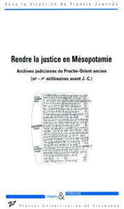 Rendre la justice en Mésopotamie