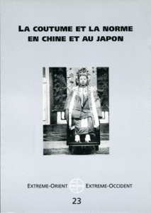 La coutume et la norme en Chine et au Japon