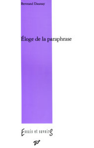 Éloge de la paraphrase