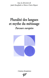 Pluralité des langues et mythe du métissage