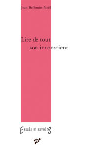 Lire de tout son inconscient