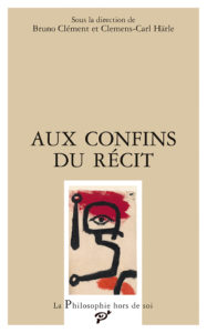 Aux confins du récit