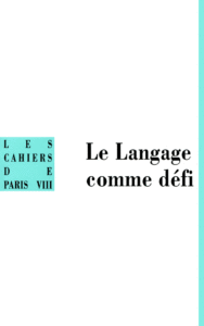 Le Langage comme défi