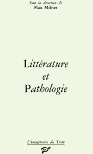 Littérature et Pathologie