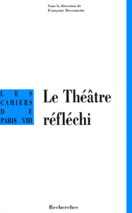 Le Théâtre réfléchi