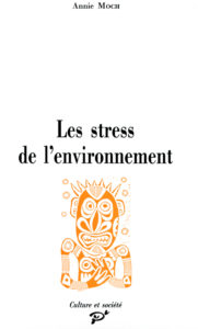 Les stress de l'environnement