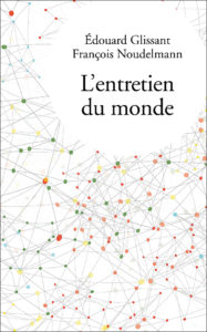 L'entretien du monde