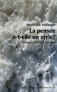 La pensée a-t-elle un style ?