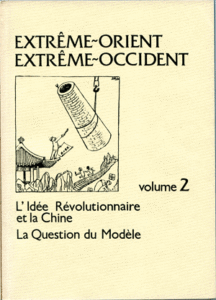 L'idée révolutionnaire et la Chine. La question du modèle