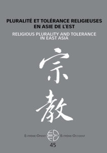 Pluralité et tolérance religieuses en Asie de l'Est