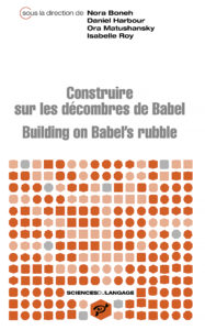 Building on Babel's rubble