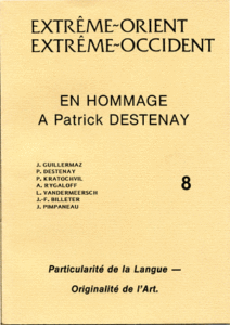 En hommage à Patrick Destenay-Particularité de la langue - Originalité de l'art.